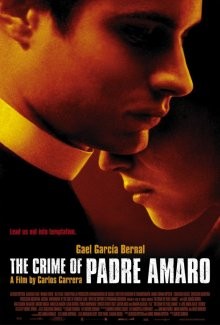 Тайна отца Амаро / El crimen del padre Amaro (2002) смотреть онлайн бесплатно в отличном качестве