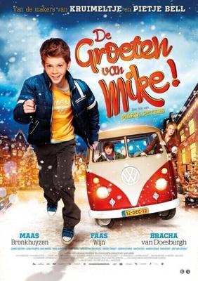 Привет от Майка! / De Groeten van Mike! (2012) смотреть онлайн бесплатно в отличном качестве