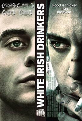 Белые ирландские пьяницы / White Irish Drinkers (2010) смотреть онлайн бесплатно в отличном качестве