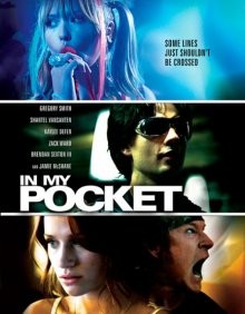 В моем кармане / In My Pocket (2011) смотреть онлайн бесплатно в отличном качестве