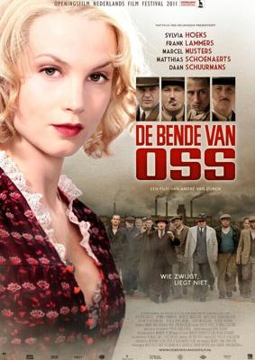 Опасная банда / De Bende van Oss (2011) смотреть онлайн бесплатно в отличном качестве