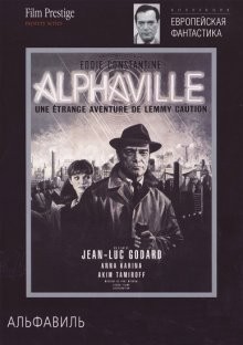 Альфавиль / Alphaville, une étrange aventure de Lemmy Caution () смотреть онлайн бесплатно в отличном качестве