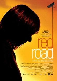 Красная дорога / Red Road (2006) смотреть онлайн бесплатно в отличном качестве