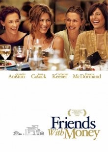 Положись на друзей / Friends with Money (2006) смотреть онлайн бесплатно в отличном качестве