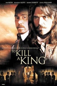 Убить короля / To Kill a King (2003) смотреть онлайн бесплатно в отличном качестве