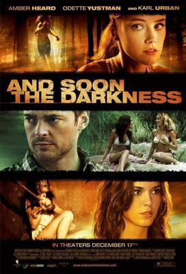 И наступит тьма / And Soon the Darkness (2010) смотреть онлайн бесплатно в отличном качестве