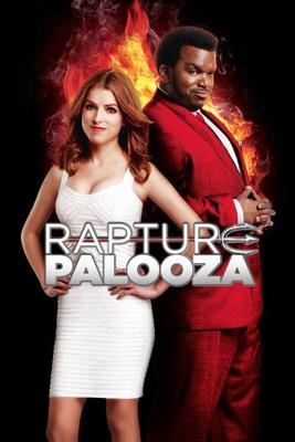 Восторг Палуза / Rapture-Palooza (2013) смотреть онлайн бесплатно в отличном качестве