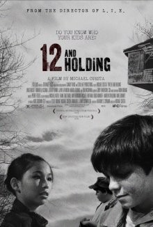 Двенадцатилетние / Twelve and Holding (2005) смотреть онлайн бесплатно в отличном качестве