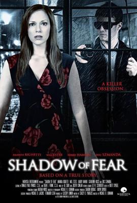 Опасные влечения / Shadow of Fear (2012) смотреть онлайн бесплатно в отличном качестве