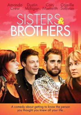 Сестры и братья / Sisters & Brothers (2011) смотреть онлайн бесплатно в отличном качестве