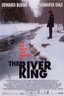 Смерть на реке / The River King (2005) смотреть онлайн бесплатно в отличном качестве