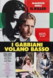 Чайки летают низко / I gabbiani volano basso (1978) смотреть онлайн бесплатно в отличном качестве