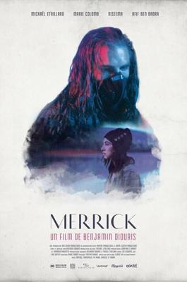 Меррик / Merrick (2017) смотреть онлайн бесплатно в отличном качестве