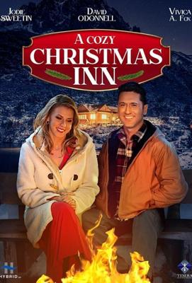 Уютное Рождество (A Cozy Christmas Inn) 2022 года смотреть онлайн бесплатно в отличном качестве. Постер