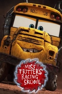 Школа гонок мисс Крошки / Miss Fritter's Racing Skoool (2017) смотреть онлайн бесплатно в отличном качестве