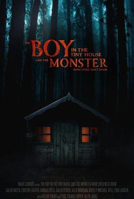 Мальчик в домике и чудовище, жившее по соседству / The Boy in the Tiny House and the Monster Who Lived Next Door (2022) смотреть онлайн бесплатно в отличном качестве