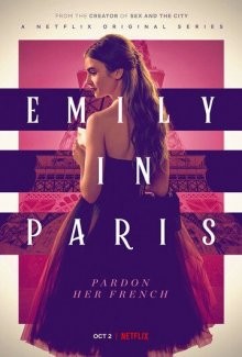 Эмили в Париже / Emily in Paris (None) смотреть онлайн бесплатно в отличном качестве