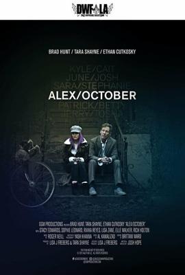 Алекс/Октоубер / Alex/October (2022) смотреть онлайн бесплатно в отличном качестве