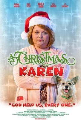 Рождество Карен / A Christmas Karen (2022) смотреть онлайн бесплатно в отличном качестве