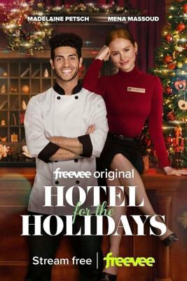 Отель на праздники (Hotel for the Holidays) 2022 года смотреть онлайн бесплатно в отличном качестве. Постер