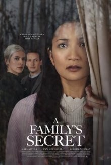 Семейные тайны / A Family's Secret (2022) смотреть онлайн бесплатно в отличном качестве