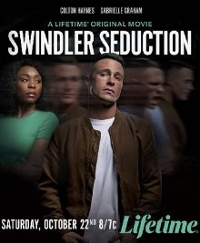 Соблазнительный мошенник (Swindler Seduction) 2022 года смотреть онлайн бесплатно в отличном качестве. Постер