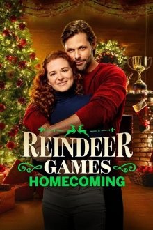 Рождественские игры. Возвращение домой / Reindeer Games (2022) смотреть онлайн бесплатно в отличном качестве