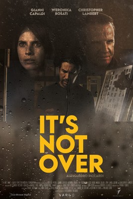 Это не конец / It's not over (2022) смотреть онлайн бесплатно в отличном качестве