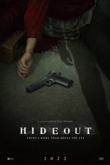 Тайник (Hideout) 2022 года смотреть онлайн бесплатно в отличном качестве. Постер