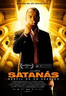 Сатана / Satanás (2007) смотреть онлайн бесплатно в отличном качестве