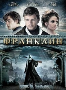 Франклин / Franklyn (2008) смотреть онлайн бесплатно в отличном качестве