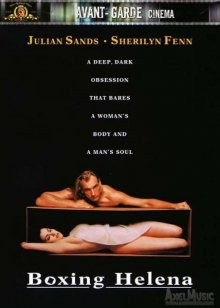 Елена в ящике / Boxing Helena () смотреть онлайн бесплатно в отличном качестве