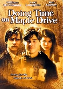 Жизнь на Мапл Драйв / Doing Time on Maple Drive (None) смотреть онлайн бесплатно в отличном качестве