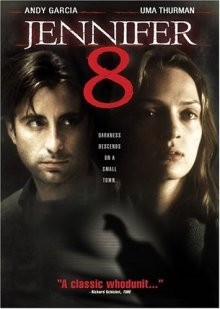 Дженнифер 8 / Jennifer Eight (1992) смотреть онлайн бесплатно в отличном качестве