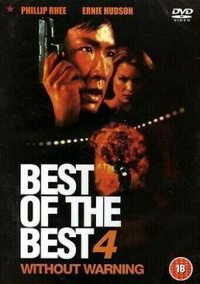 Лучший из лучших 4: Без предупреждения / Best of the Best: Without Warning (1998) смотреть онлайн бесплатно в отличном качестве