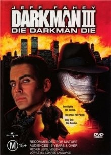 Человек тьмы 3 (Darkman III: Die Darkman Die)  года смотреть онлайн бесплатно в отличном качестве. Постер