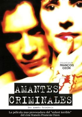 Криминальные любовники / Les amants criminels (1999) смотреть онлайн бесплатно в отличном качестве