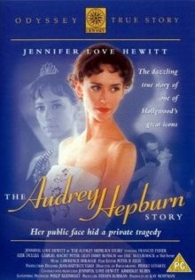 История Одри Хепберн (The Audrey Hepburn Story) 2000 года смотреть онлайн бесплатно в отличном качестве. Постер