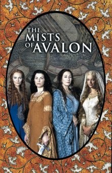 Туманы Авалона / The Mists of Avalon (2001) смотреть онлайн бесплатно в отличном качестве