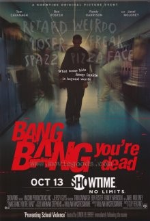 Пиф-паф, ты - мертв / Bang Bang You're Dead (2002) смотреть онлайн бесплатно в отличном качестве