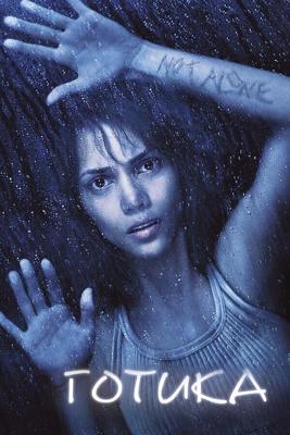 Готика / Gothika (2003) смотреть онлайн бесплатно в отличном качестве