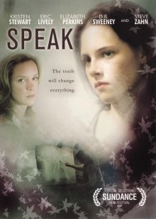 Говори (Speak) 2004 года смотреть онлайн бесплатно в отличном качестве. Постер