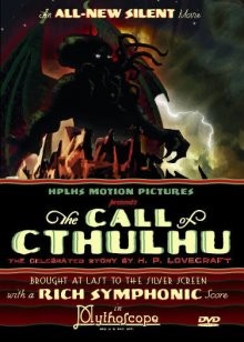 Зов Ктулху (The Call of Cthulhu) 2005 года смотреть онлайн бесплатно в отличном качестве. Постер