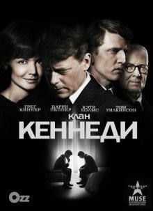 Клан Кеннеди / The Kennedys (2011) смотреть онлайн бесплатно в отличном качестве