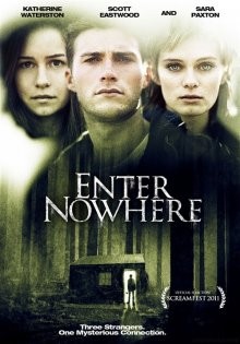 Вход в никуда (Enter Nowhere) 2011 года смотреть онлайн бесплатно в отличном качестве. Постер