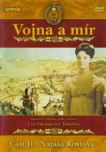 Война и мир 2 серия: Наташа Ростова /  () смотреть онлайн бесплатно в отличном качестве