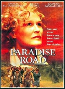 Дорога в рай / Paradise Road (None) смотреть онлайн бесплатно в отличном качестве