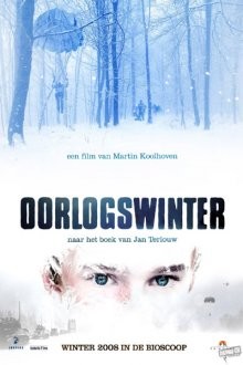 Зима в военное время / Oorlogswinter (2008) смотреть онлайн бесплатно в отличном качестве