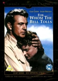 По ком звонит колокол / For Whom the Bell Tolls (1943) смотреть онлайн бесплатно в отличном качестве