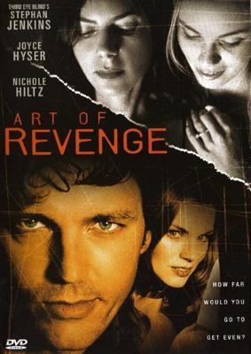 Искусство мести / Art of Revenge (2003) смотреть онлайн бесплатно в отличном качестве